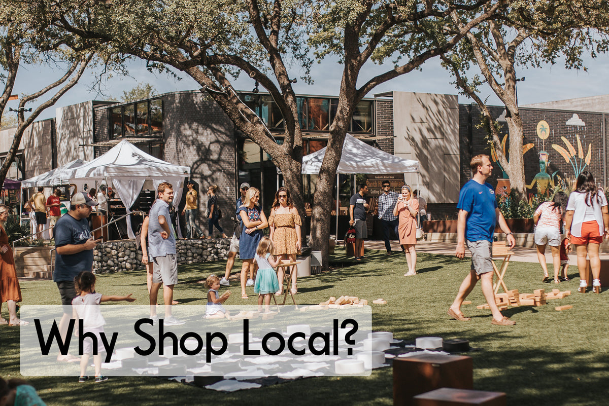 Why Shopping Local Matters – The Boho Market, LLC